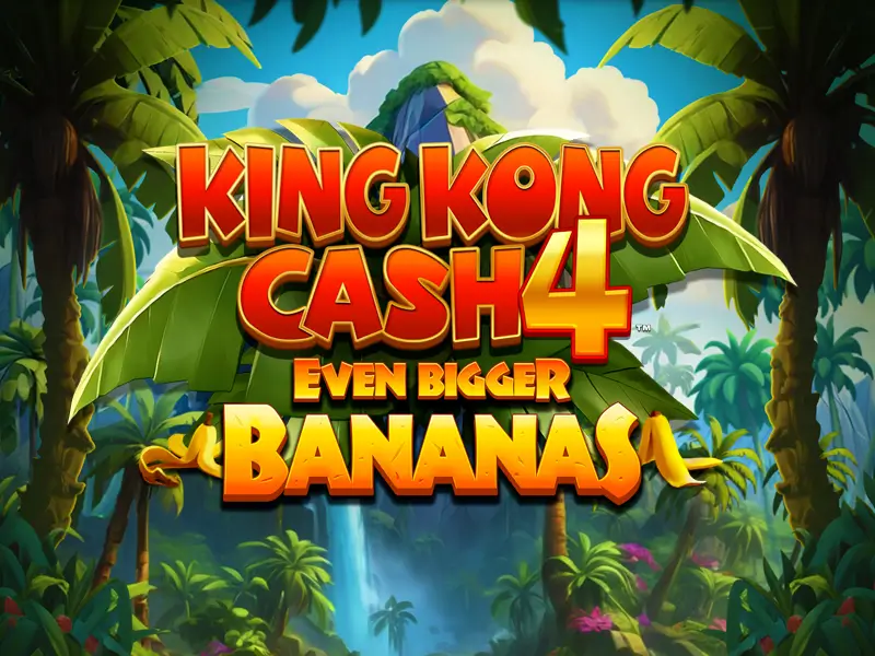 6665bet King Kong Cash Even Bigger Bananas 4